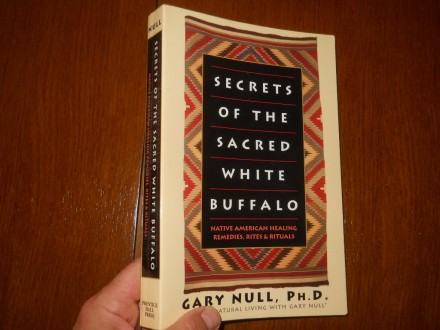 SECRETS OF THE SACRED WHITE BUFFALO