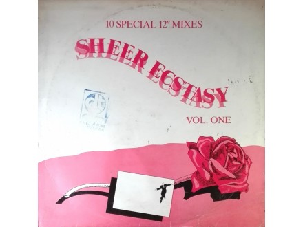 SHEER ECSTASY VOL.ONE - 10 Special 12`Mixes