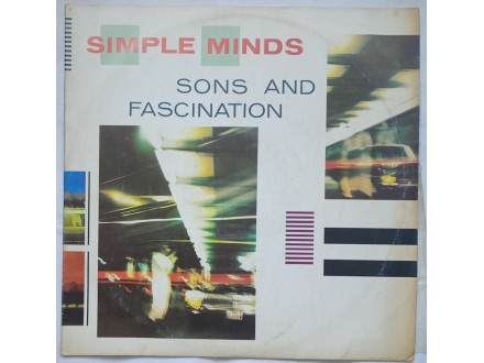 SIMPLE  MINDS  -  SONS  AND  FASCINATION