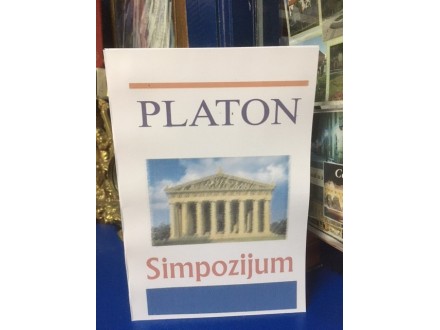 SIMPOZIJUM  ili O ljubavi etički spis - Platon