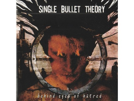 SINGLE BULET THEORY - Behind Eyes Of Hatred..CD+DVD