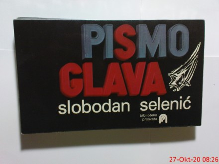 SLOBODAN SELENIC  -  PISMO  - GLAVA