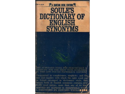 SOULES DICTIONARY OF ENGLISH SYNONIMS