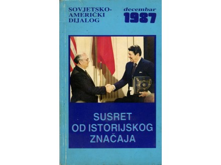 SOVJETSKO-AMERIČKI DIJALOG, DECEMBAR 1987.