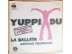 SP ADRIANO CELENTANO - Yuppi Du (1976) 1. pressing, VG+ slika 2