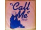 SP BLONDIE - Call me (1980) M/NM, PERFEKTNA slika 1