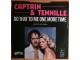 SP CAPTAIN &; TENNILLE - Do That To Me One More... MINT slika 2