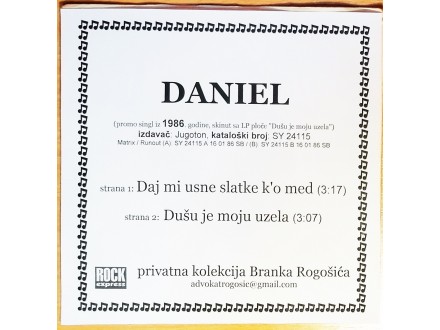 SP DANIEL - Daj mi usne slatke k`o med (`86) promo MINT