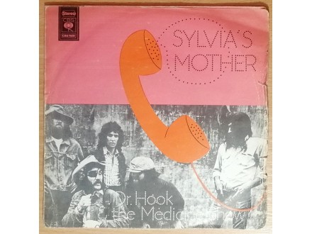 SP DR. HOOK - Sylvia`s Mother (1972) veoma dobra VG+/VG