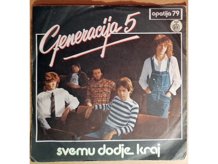 SP GENERACIJA 5 - Svemu dođe kraj (1981) VG+