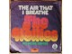 SP HOLLIES - The Air That I Breathe / No More (1974) VG slika 2