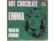 SP HOT CHOCOLATE - Emma (1974) 1. pressing, ODLIČNA slika 1