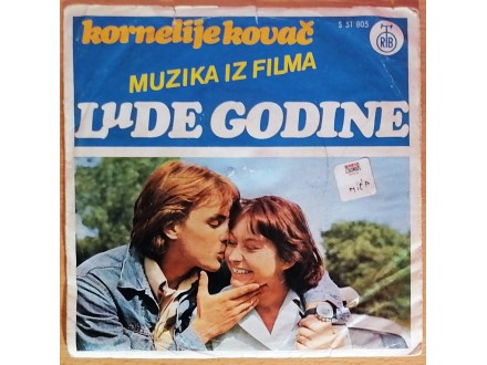SP KORNELIJE KOVAČ - Lude godine (1978) G+/VG-