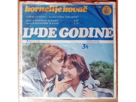 SP KORNELIJE KOVAČ - Muzika iz filma Lude godine (1978)