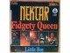 SP NEKTAR - Fidgety Queen (1974) VG+/VG, veoma dobra slika 2