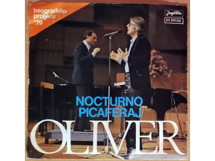 SP OLIVER - Nocturno / Picaferaj (1979) NM/VG+, ODLIČNA