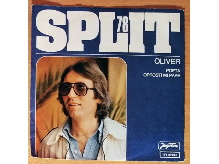 SP OLIVER - Poeta / Oprosti mi pape (1978) PERFEKTNA