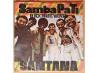 SP SANTANA - Samba pa ti (1975) 1. pressing, VG/NM