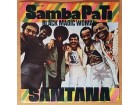 SP SANTANA - Samba pa ti (1975) redak 3. pressing, VG/M