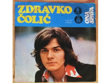 SP ZDRAVKO ĆOLIĆ - Ona spava (1974) 2. press, odlična