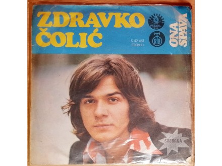 SP ZDRAVKO ĆOLIĆ - Ona spava (1974) 3. press, VG-