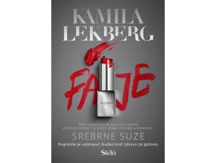 SREBRNE SUZE - Kamila Lekberg