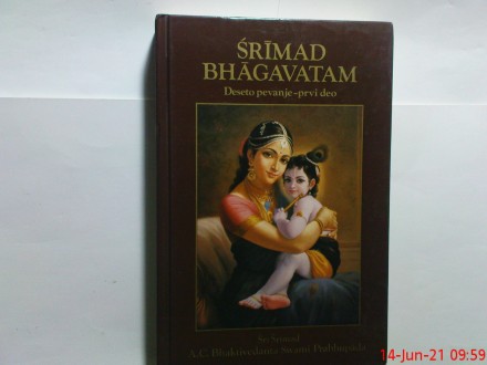 SRI SRIMAD - SRIMAD BHAGAVATAM  - DESETO PEVANJE - PRVI