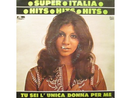 SUPER ITALIA HITS - Various Artists