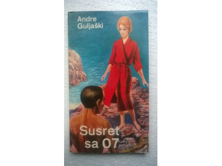 SUSRET SA 07-ANDRE GULJASKI