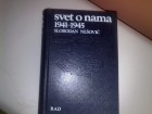 SVET O NAMA  1941-1945 - Knjiga 1