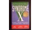 SYNDROME X : THE COMPLETE NUTRITIONAL PROGRAM slika 1