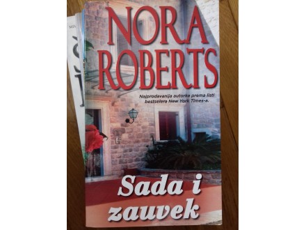 Sada i zauvek, Nora Roberts