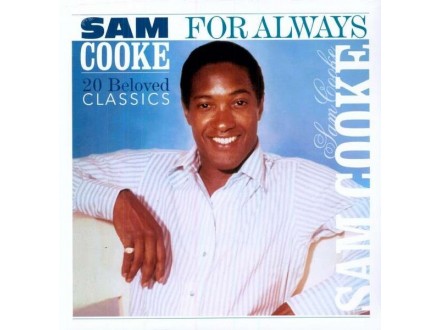 Sam Cooke – For Always: 20 Beloved Classics