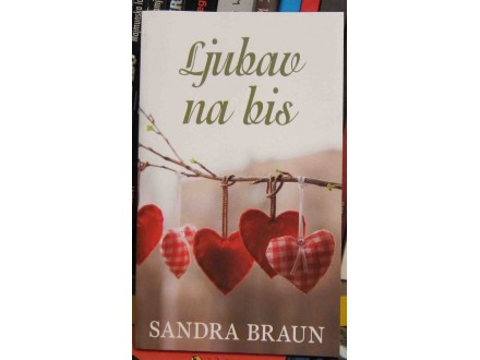Sandra Braun - Ljubav na bis