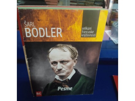 Šarl Bodler PESME  Velikani francuske književnosti Blic