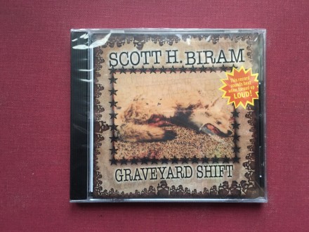 Scott H.Biram - GRAVEYARD SHiFT  2006