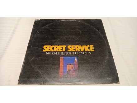 Secret Service-When the night closes in