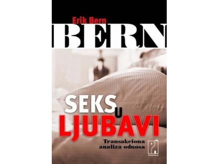 Seks u ljubavi - Erik Bern