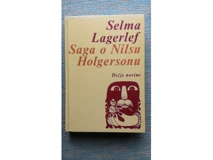 Selma Lagerlef Saga o Nilsu Holgersonu