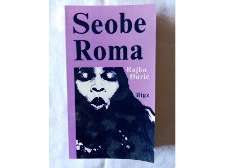 Seobe Roma - Rajko Đurić