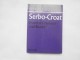 Serb-Croat practical grammar and reader, M.Partridge slika 1