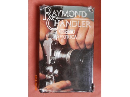 Sestrica, Raymond Chandler