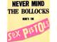 Sex Pistols - Never Mind The Bollocks slika 1