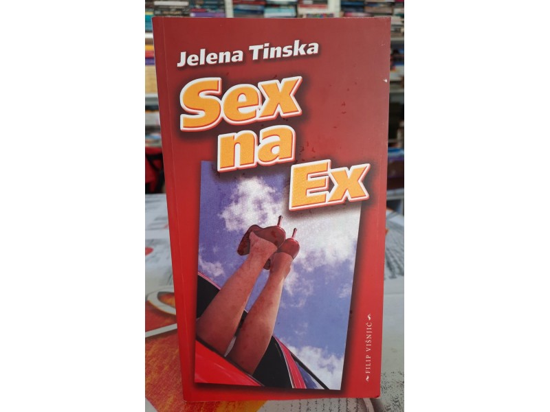 Sex na Ex - Jelena Tinska