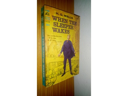Sf kolekcionarski/ When the Sleeper Wakes - H.G. Wells
