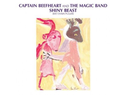 Shiny Beast (Bat Chain Puller), Captain Beefheart And The Magic Band, CD