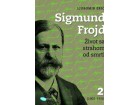 Sigmund Frojd 2: Život sa strahom od smrti (1902-1920) - Ljubomir Erić