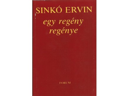 Sinko Ervin : Egy regeny regenye