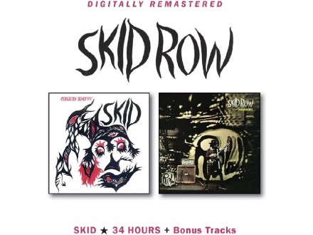 Skid Row - Skid/34 Hours, 2CD, Novo