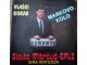 Slavko Mitrovic Cale-Vlaski Korak,Markovo Kolo LP (1991 slika 1